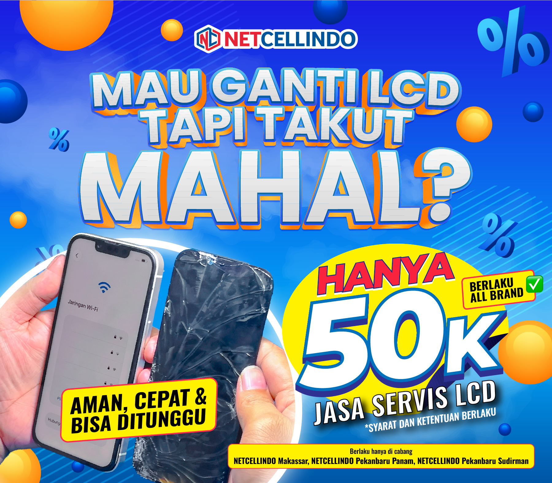 Promo Jasa Servis Ganti LCD HP di NET CELLINDO